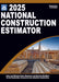 2025 National Construction Estimator