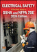 Electrical Safety a Practical Guide to OSHA and NFPA 70E 2024 Ed.