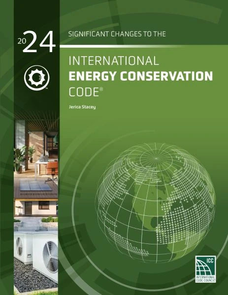 2024 Significant Changes to the International Energy Conservation Code