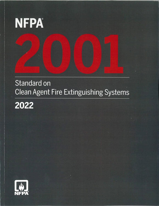 NFPA 2001 Standard on Clean Agent Fire Extinguishing Systems 2022