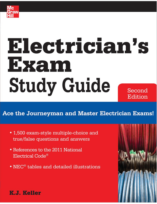 Electrician's Exam Study Guide, Second Edition