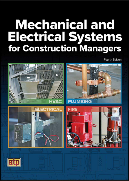 Mechanical and Electrical Systems for Construction Managers