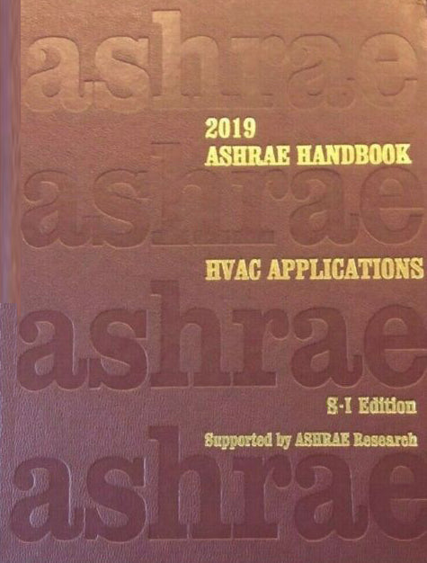 2019 ASHRAE Handbook -- HVAC Applications (SI Edition) - (Ashrae Appli