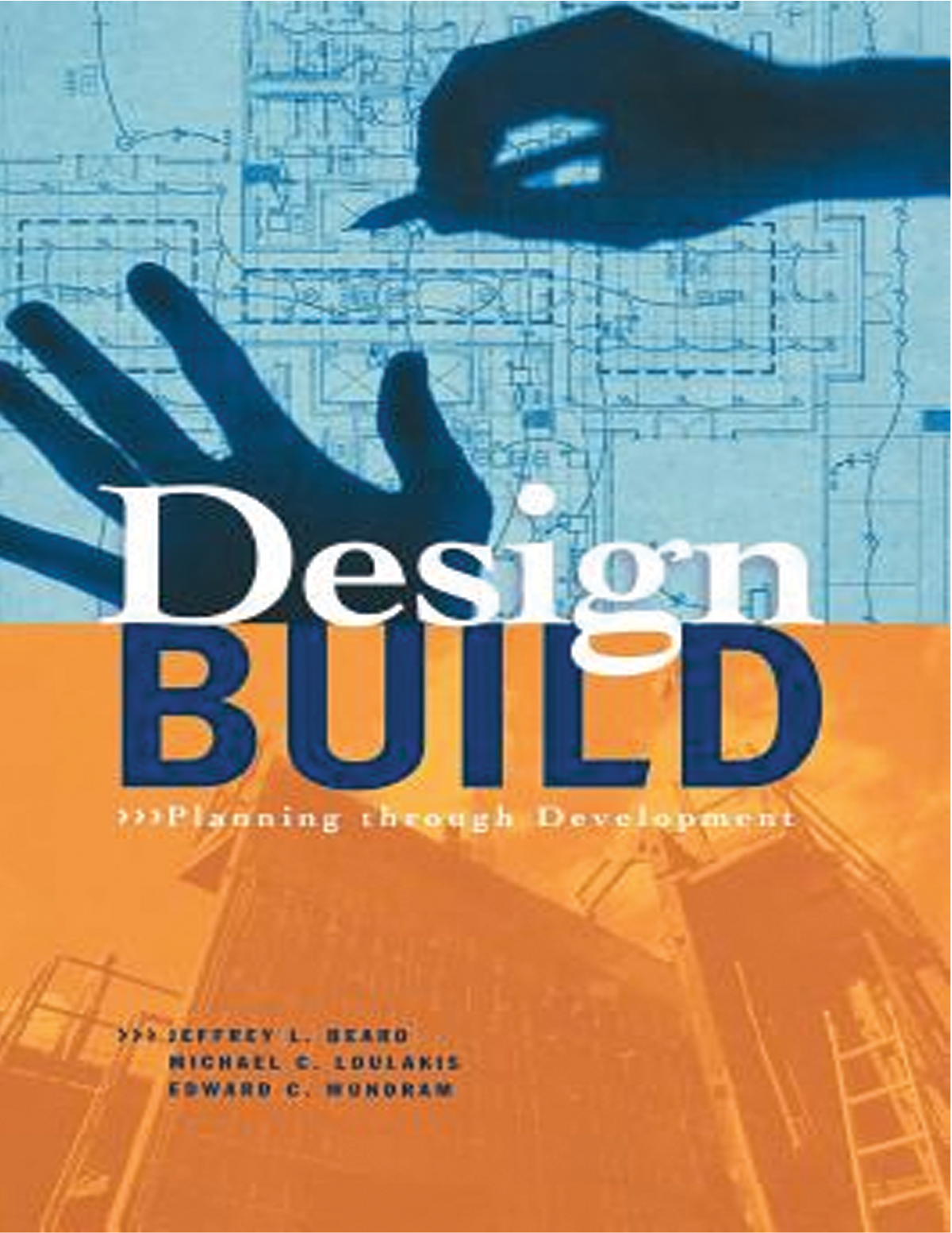 Design-Build: Planning through Development