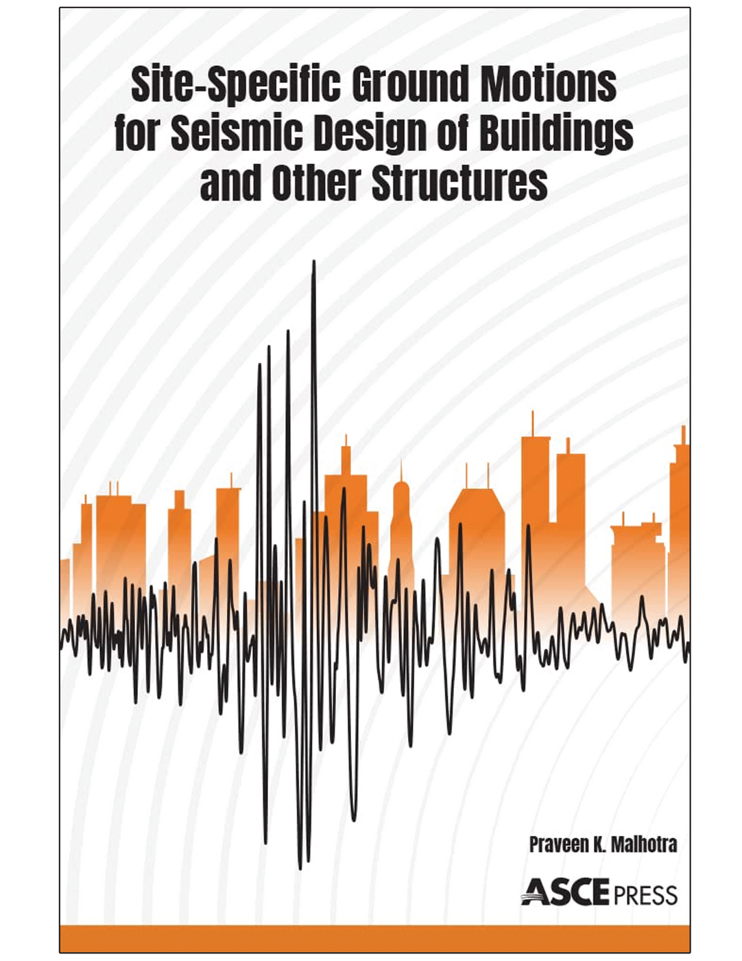 Site-Specific Ground Motions For Seismic Design