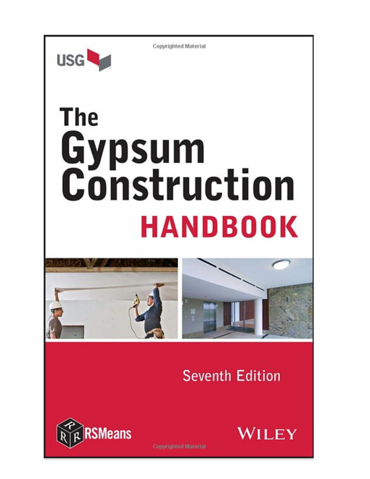 Gypsum Construction Handbook, Seventh Edition